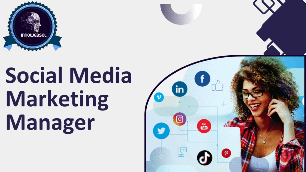 Social Media Marketing Manager